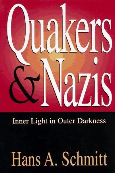 Capa de Quakers and Nazis