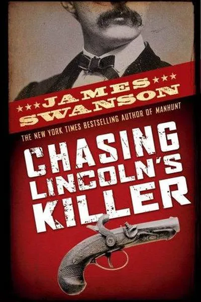 Capa de Chasing Lincoln's killer
