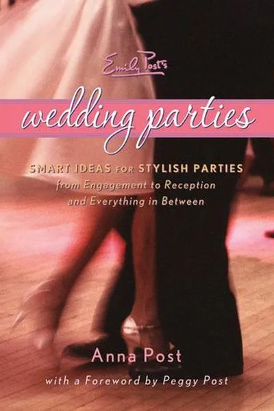 Capa de Emily Post's Wedding Parties