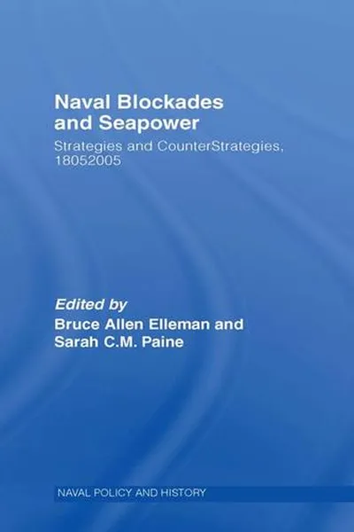 Capa de Naval Blockades and Seapower
