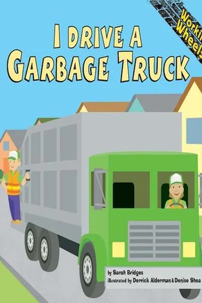 Capa de I Drive a Garbage Truck