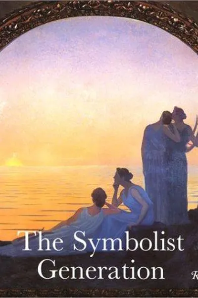 Capa de The symbolist generation, 1870-1910