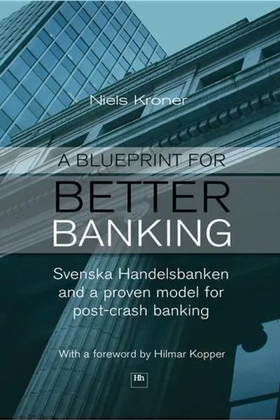 Capa de A Blueprint for Better Banking