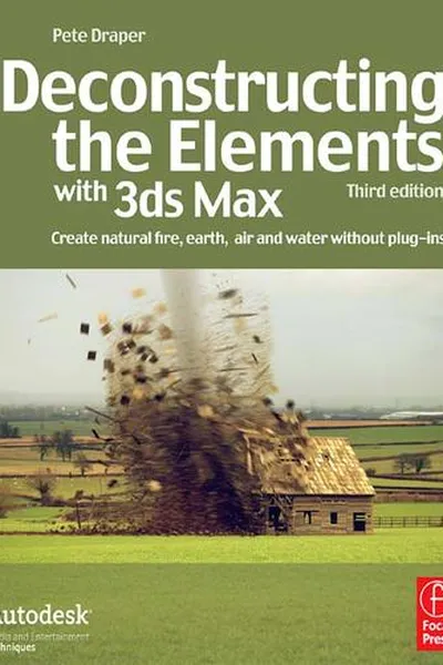 Capa de Deconstructing the Elements with 3ds Max
