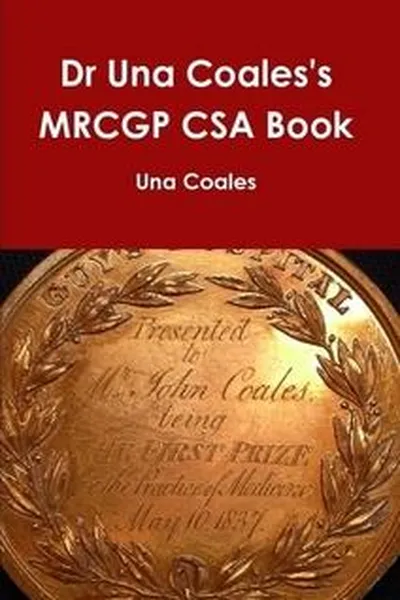 Capa de Dr Una Coales's MRCGP CSA Book