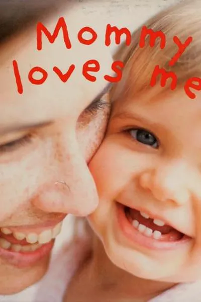 Capa de Mommy loves me