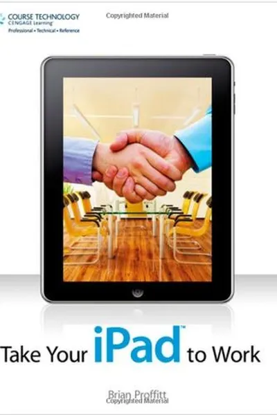 Capa de Take Your iPad to Work