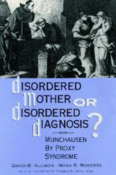Capa de Disordered mother or disordered diagnosis?