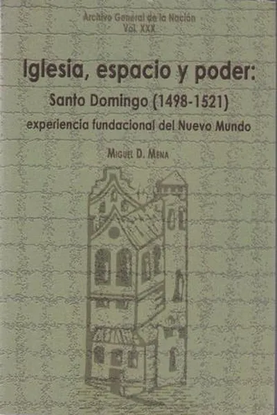 Capa de Iglesia, espacio y poder