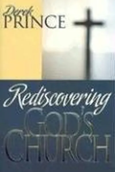 Capa de Rediscovering God's church