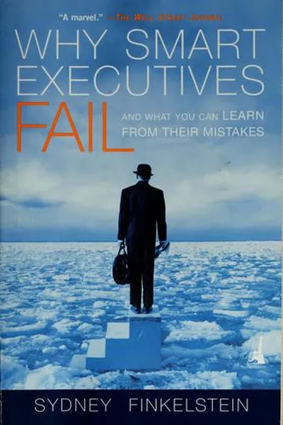 Capa de Why smart executives fail
