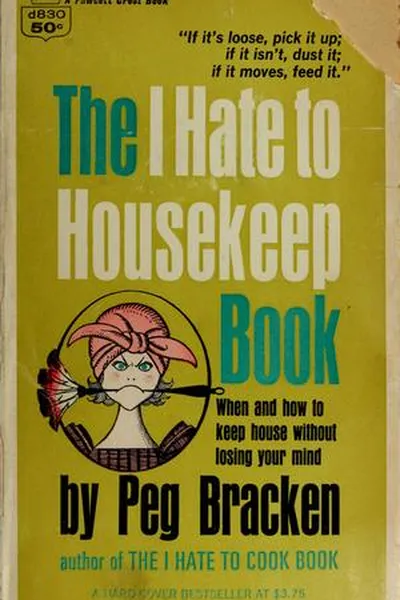 Capa de The I Hate to Housekeep Book