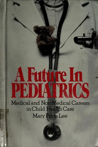Capa de A future in pediatrics