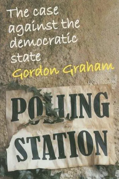 Capa de The case against the democratic state