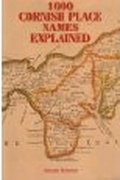 Capa de 1000 Cornish place names explained