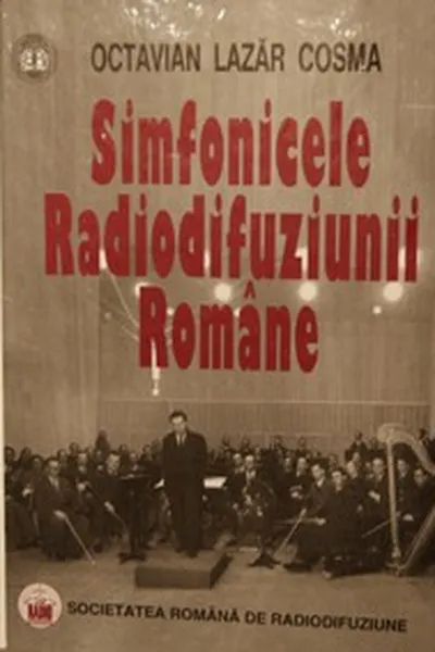 Capa de Simfonicele Radiodifuziunii Române