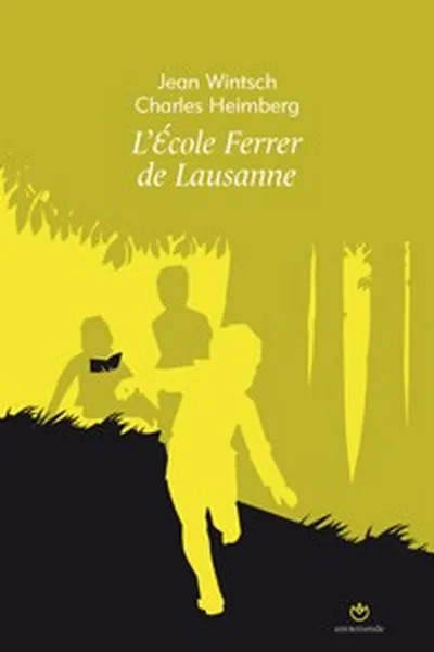 Capa de L’école Ferrer de Lausanne