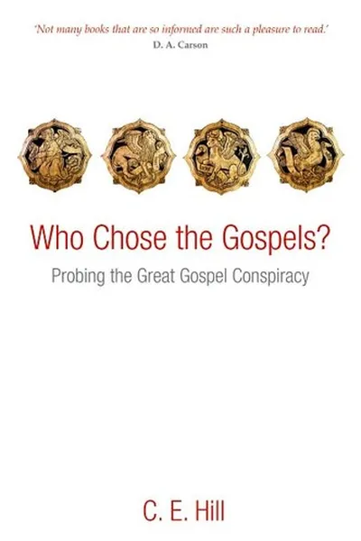 Capa de Who Chose the Gospels?