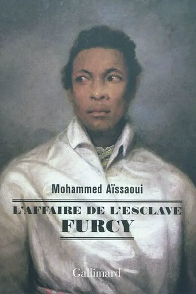 Capa de L'affaire de l'esclave Furcy