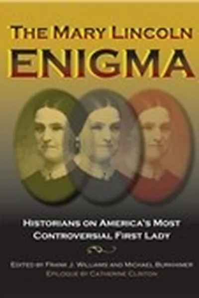 Capa de The Mary Lincoln enigma