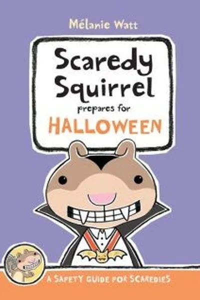 Capa de Scaredy Squirrel prepares for Halloween