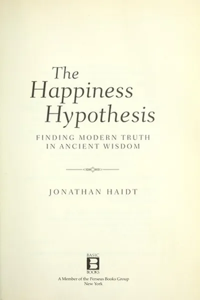 Capa de The happiness hypothesis [electronic resource]