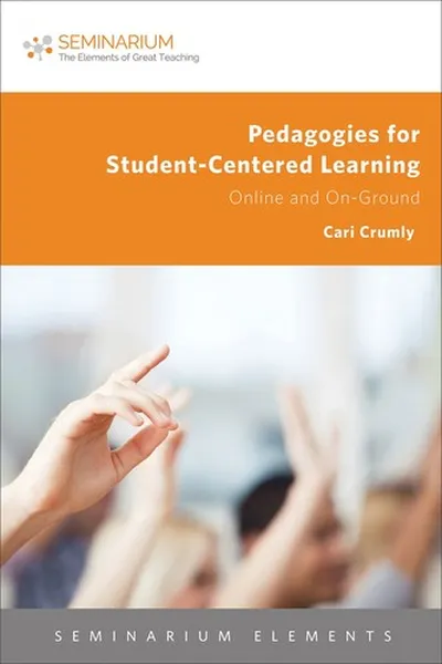Capa de Pedagogies for Student-Centered Learning