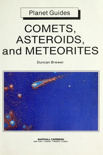 Capa de Comets, asteroids, and meteorites