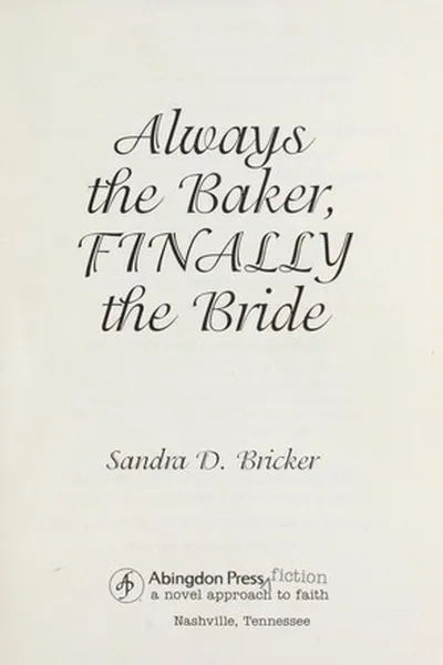 Capa de Always the baker, finally the bride