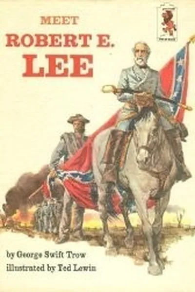 Cover of Meet Robert E. Lee