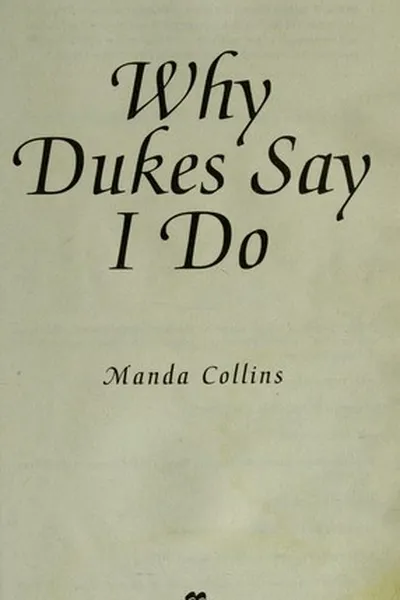 Capa de Why Dukes Say I Do