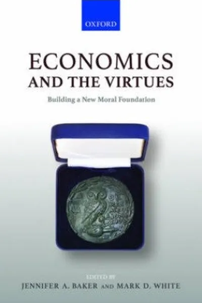 Capa de ECONOMICS AND THE VIRTUES
