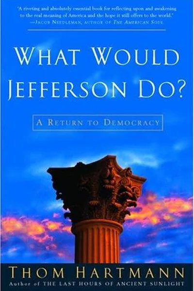 Capa de What Would Jefferson Do?
