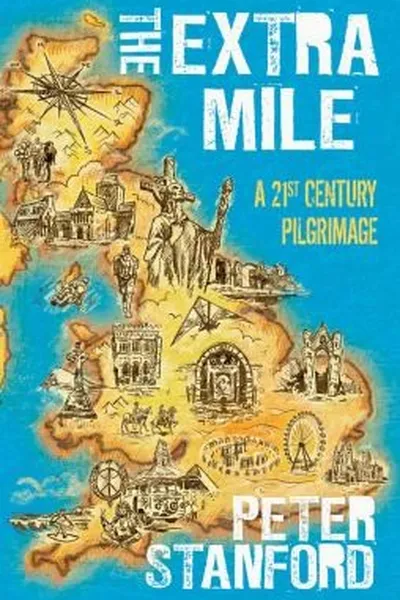 Capa de The Extra Mile A Twentyfirstcentury Pilgrimage