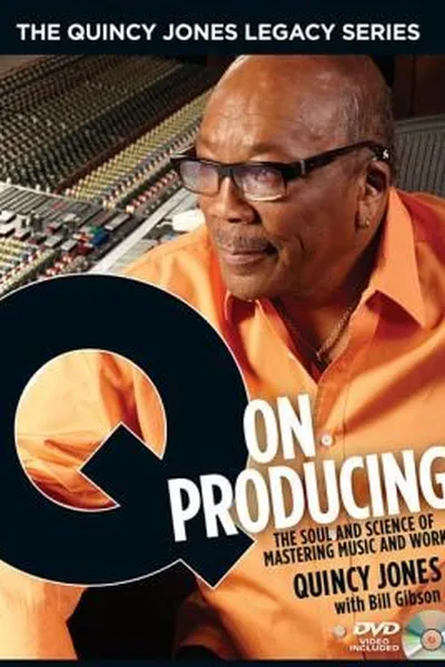 Cover of Q On Producing