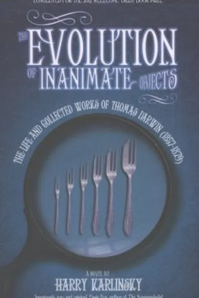 Capa de The Evolution of Inanimate Objects