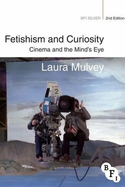 Capa de Fetishism and Curiosity
            
                BFI Silver