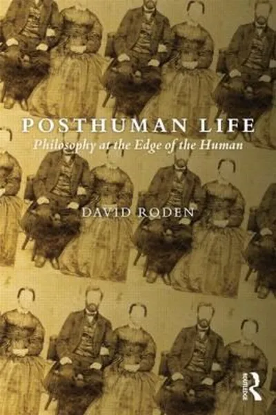 Cover of Posthuman Life