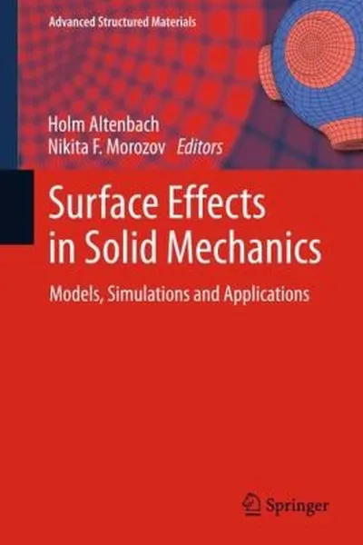 Capa de Surface Effects In Solid Mechanics Models Simulations And Applications