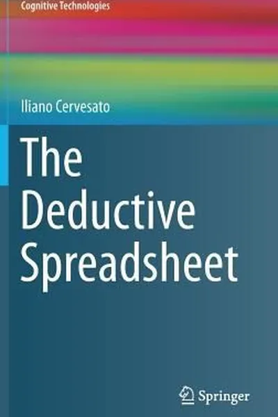 Capa de The Deductive Spreadsheet
            
                Cognitive Technologies
