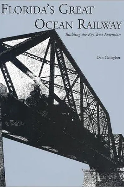 Capa de Florida's Great Ocean Railway