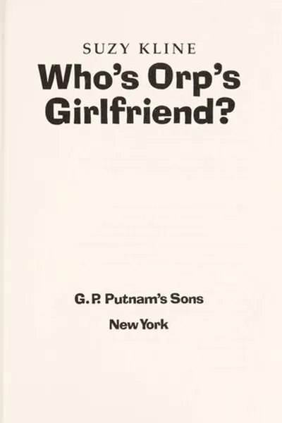 Capa de Who's Orp's girlfriend?