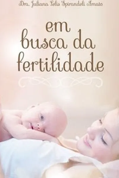 Capa de Em Busca da Fertilidade