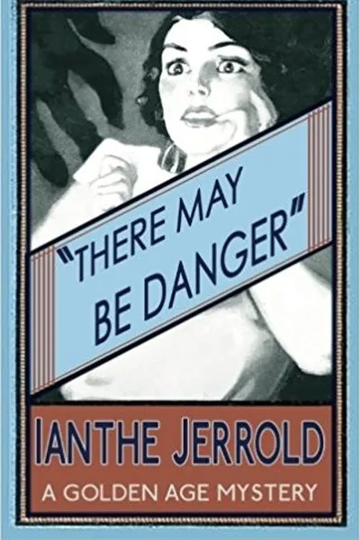 Capa de There May Be Danger