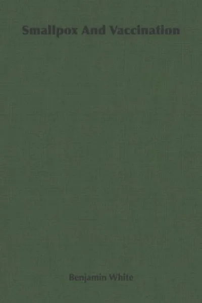 Capa de Smallpox and vaccination