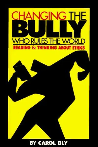 Capa de Changing the Bully Who Rules the World