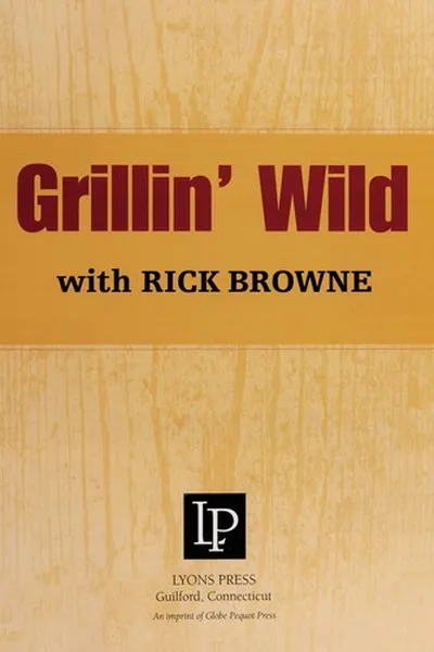 Capa de The grillin' wild cookbook