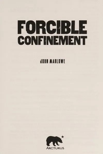 Capa de Forcible confinement