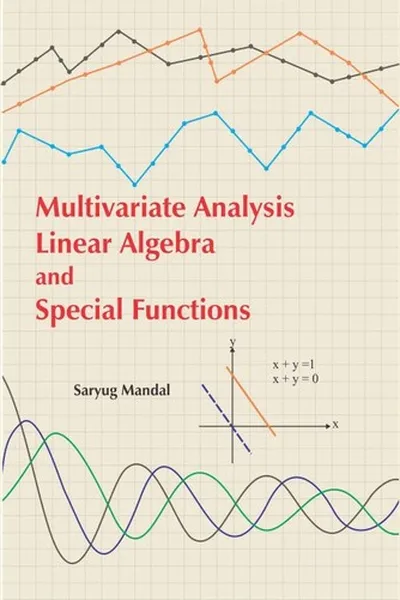 Cover of Multivariate Analysis, Linear Algebra and Special Functions