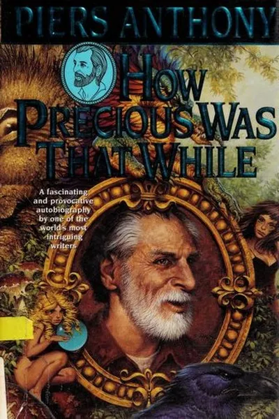 Cover of How Precious Was that While